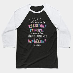 An awesome Assistant Principal Gift Idea - Impossible to Forget Quote Baseball T-Shirt